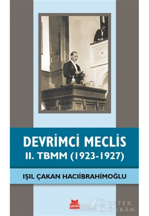 Devrimci Meclis - 2. TBMM (1923-1927)