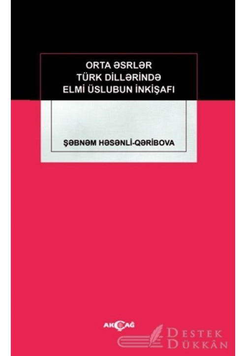 Orta Eserler Türk Dillerinde Elmi Üslubun İnkişafı
