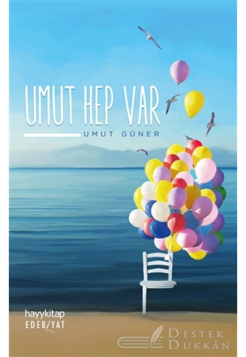 Umut Hep Var