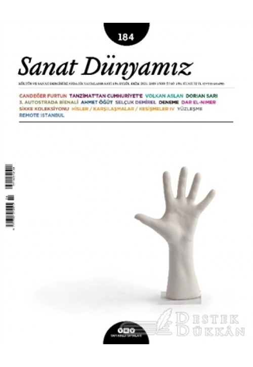 Sanat Dünyamız İki Aylık Kültür ve Sanat Dergisi Sayı: 184 Eylül - Ekim 2021