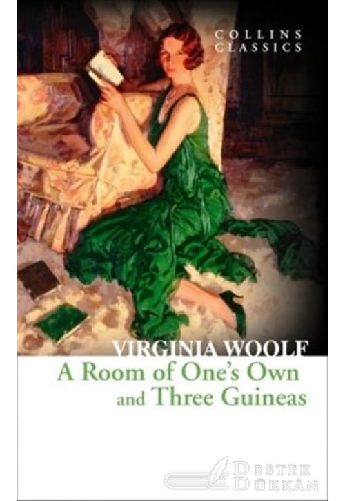A Room Of One's Owen And Three Guineas