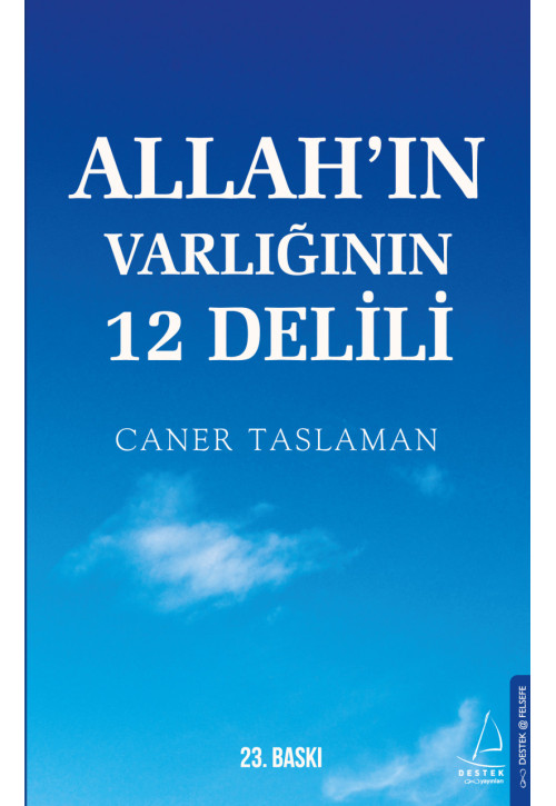 Allah In Varlığının 12 Delili