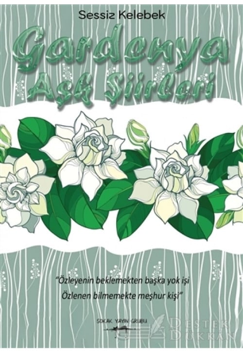 Gardenya - Aşk Şiirleri
