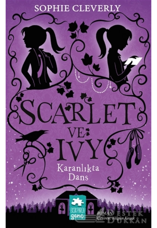 Karanlıkta Dans - Scarlet ve Ivy 3