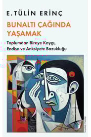 Bunaltı Çağında Yaşamak