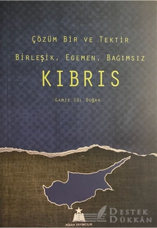Çözüm Bir ve Tektir Birleşik, Egemen, Bağımsız Kıbrıs