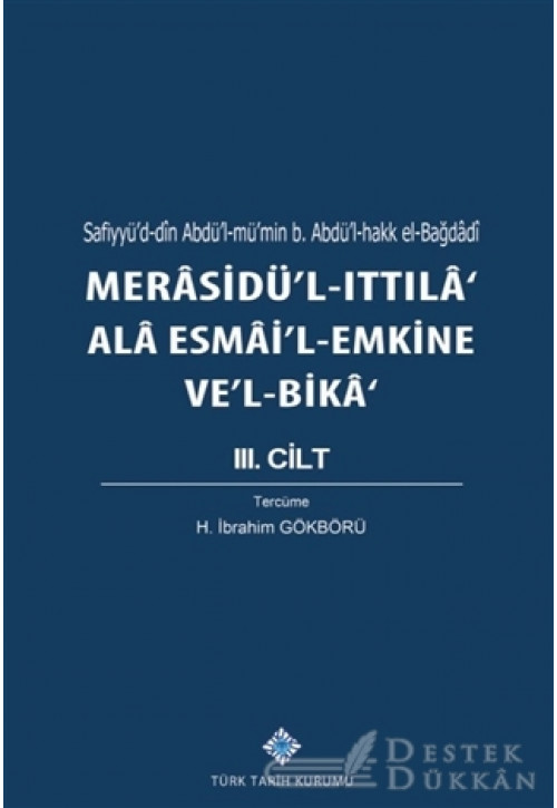 Merasidü'l-ıttıla' Ala Esmai'l-emkine Ve'l-bika' 3. Cilt