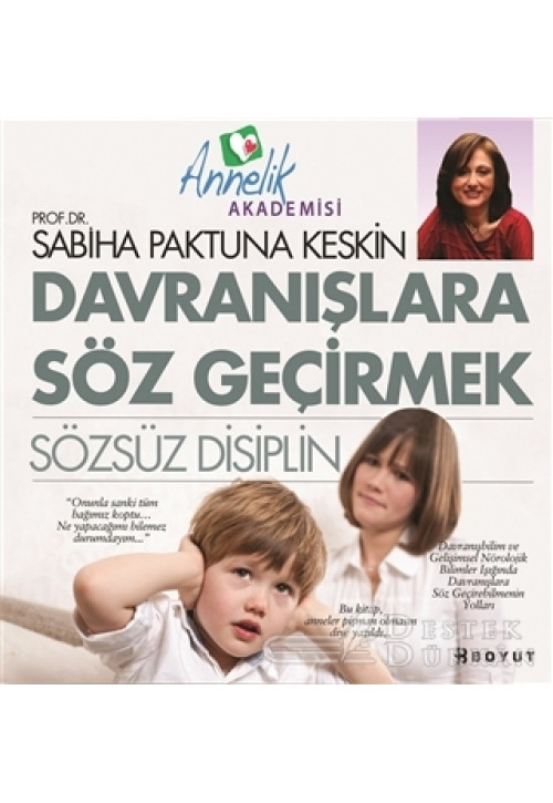 Davranışlara Söz Geçirmek