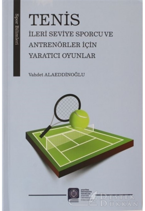 Tenis İleri Seviye Sporcu ve Antrenörler İçin Yaratıcı Oyunlar