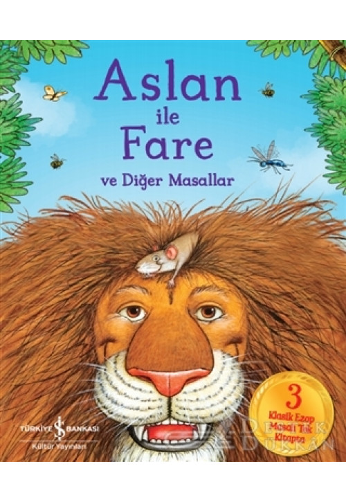 Aslan İle Fare ve Diğer Masallar
