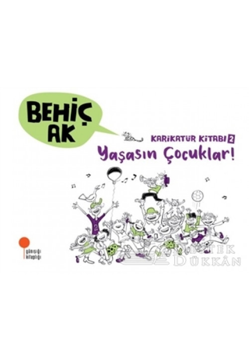Karikatür Kitabı 2 - Yaşasın Çocuklar!