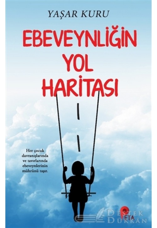 Ebeveynliğin Yol Haritası