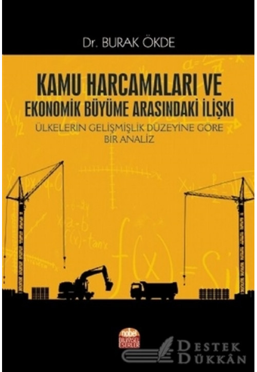 Kamu Harcamaları ve Ekonomik Büyüme Arasındaki İlişki