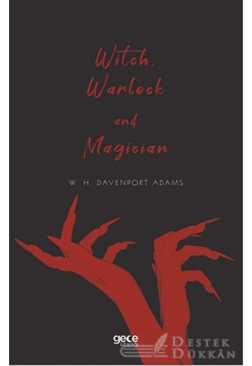 Witch, Warlock And Magician
