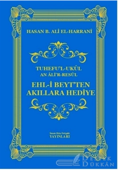 Ehl-i Beyt'ten Akıllara Hediye