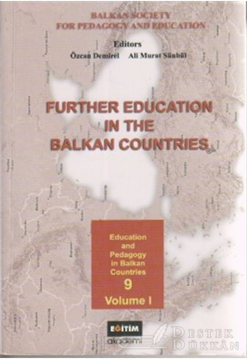 Further Education İn The Balkan Countries Volume 1