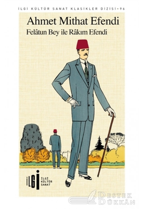 Felatun Bey İle Rakım Efendi