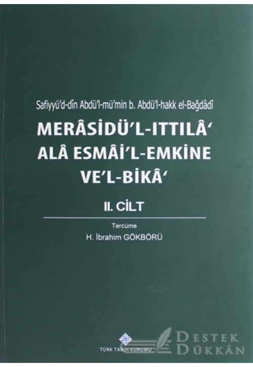 Merasidü'l-ıttıla' Ala Esmai'l Emkine Ve'l-bika 2.cilt