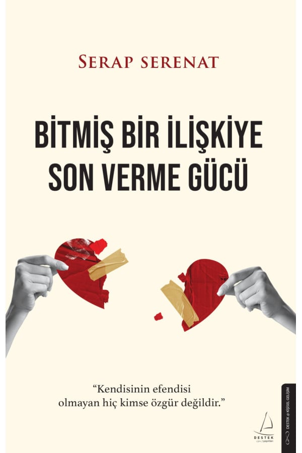 Bitmiş Bir İlişkiye Son Verme Gücü