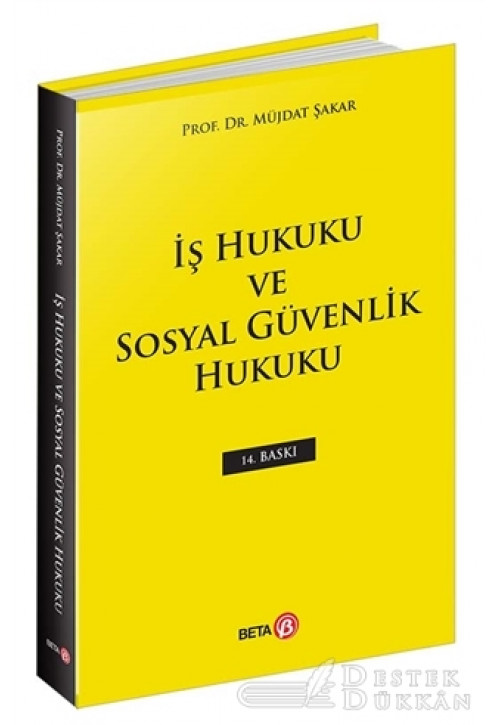 İş Hukuku ve Sosyal Güvenlik Hukuku