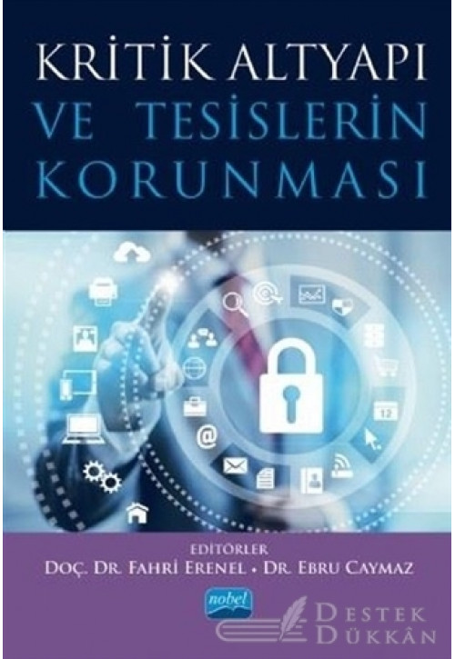 Kritik Altyapı ve Tesislerin Korunması