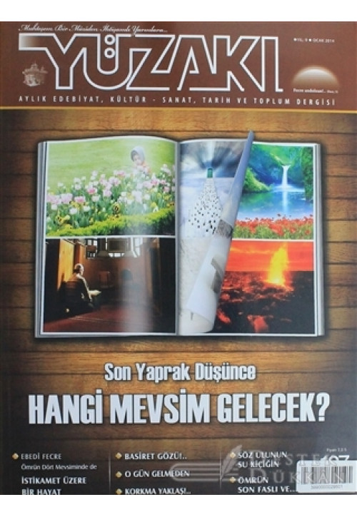 Yüzakı Aylık Edebiyat, Kültür, Sanat, Tarih ve Toplum Dergisi / Sayı:107 Ocak 2014