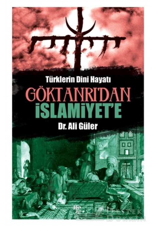 Göktanrı’dan İslamiyet’e