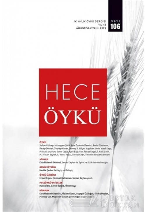 Hece İki Aylık Öykü Dergisi Sayı: 106 Ağustos-eylül 2021