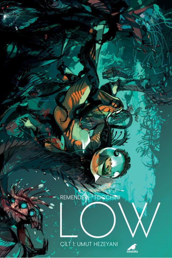 Low 1: Umut Hezeyanı