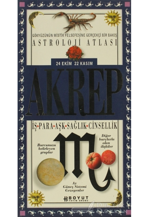 Astroloji Atlası Akrep 24 Ekim / 22 Kasım İş - Para - Aşk - Sağlık - Cinsellik