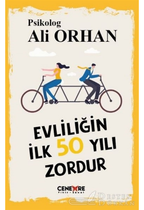 Evliliğin İlk 50 Yılı Zordur