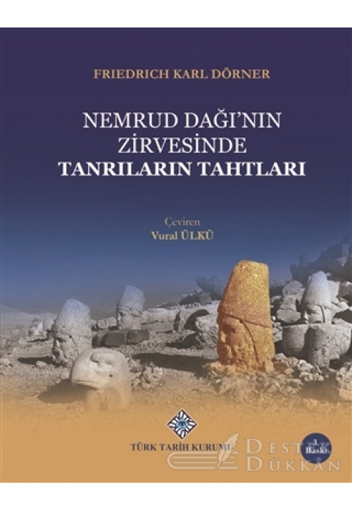 Nemrud Dağı'nın Zirvesinde Tanrıların Tahtları