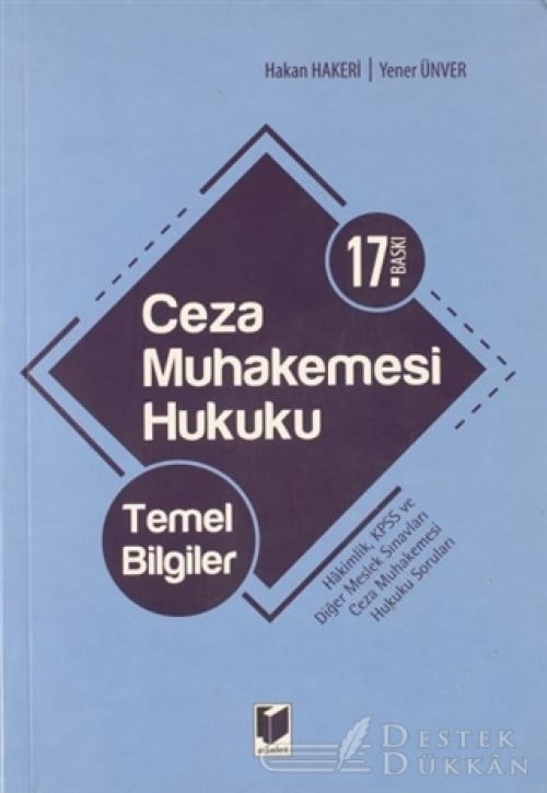 Ceza Muhakemesi Hukuku - Temel Bilgiler