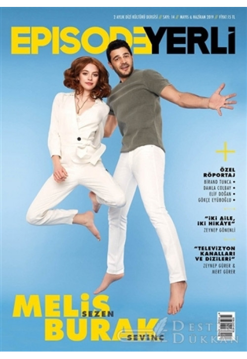 Episode İki Aylık Dizi Kültürü Dergisi Sayı: 14 Mayıs - Haziran 2019