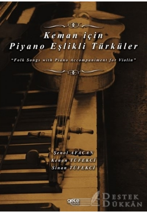 Keman İçin Piyano Eşlikli Türküler