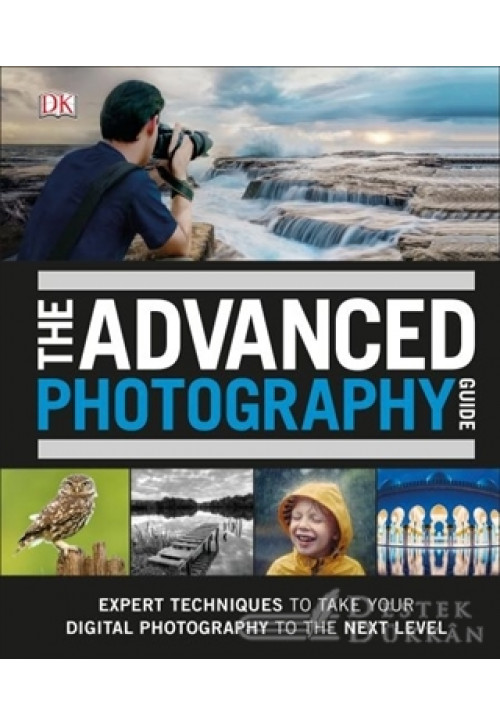 The Advanced Photography Guide
