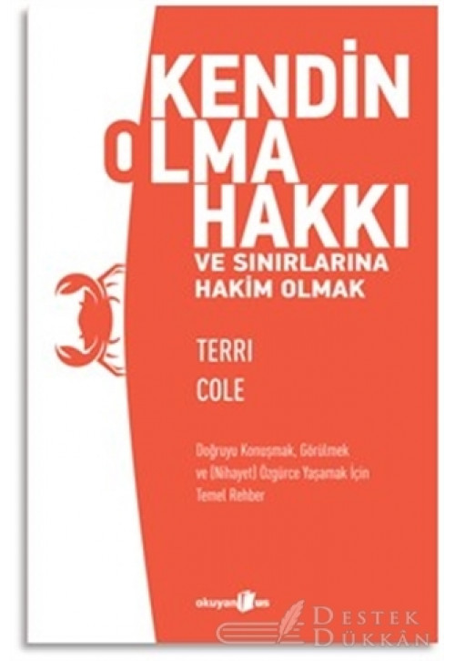 Kendin Olma Hakkı ve Sınırlarına Hakim Olmak