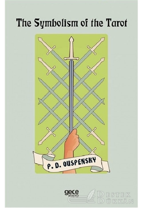 The Symbolism Of The Tarot