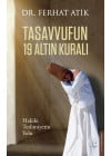 Tasavvufun 19 Altın Kuralı