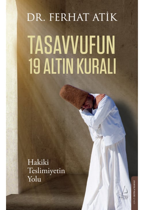 Tasavvufun 19 Altın Kuralı