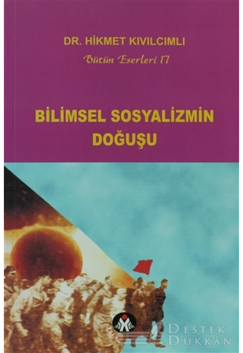 Bilimsel Sosyalizmin Doğuşu - Bütün Eserleri:17