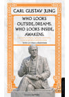 Who Looks Outside Dreams Who Looks İnside Awakens Carl Gustav Jung