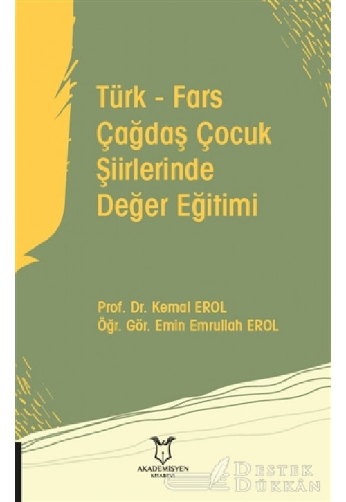 Türk - Fars Çağdaş Çocuk Şiirlerinde Değer Eğitimi