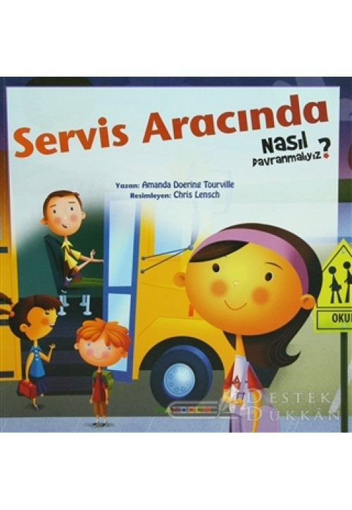 Servis Aracında Nasıl Davranmalıyız - 6