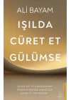 Işılda, Cüret Et, Gülümse