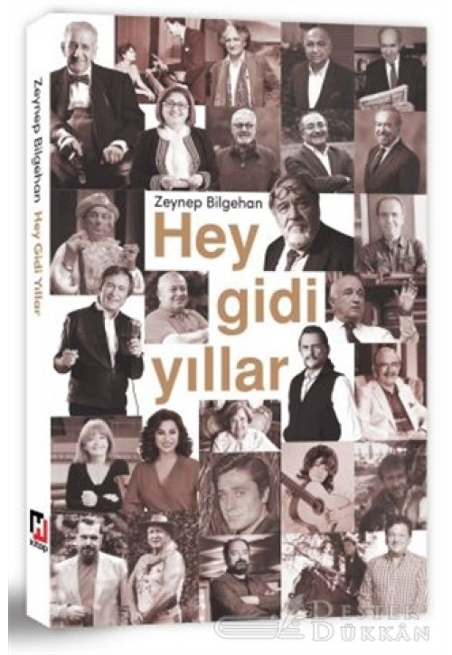 Hey Gidi Yıllar
