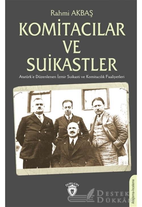 Komitacılar ve Suikastler