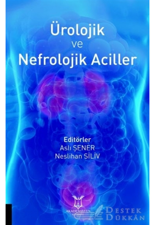 Ürolojik ve Nefrolojik Aciller