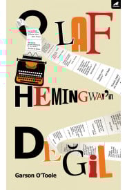 O Laf Hemingway İn Değil