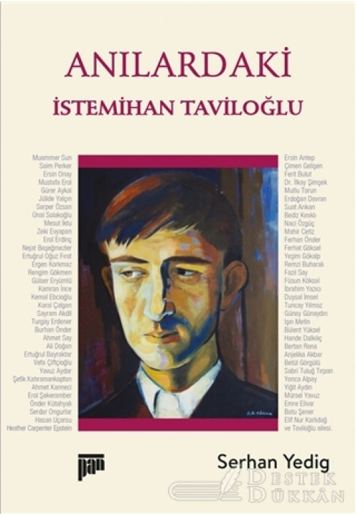 Anılardaki İstemihan Taviloğlu
